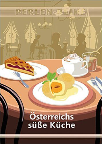 Cover: Österreichs süße Küche