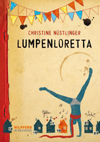 Buch | Christine Nöstlinger | Lumpenloretta