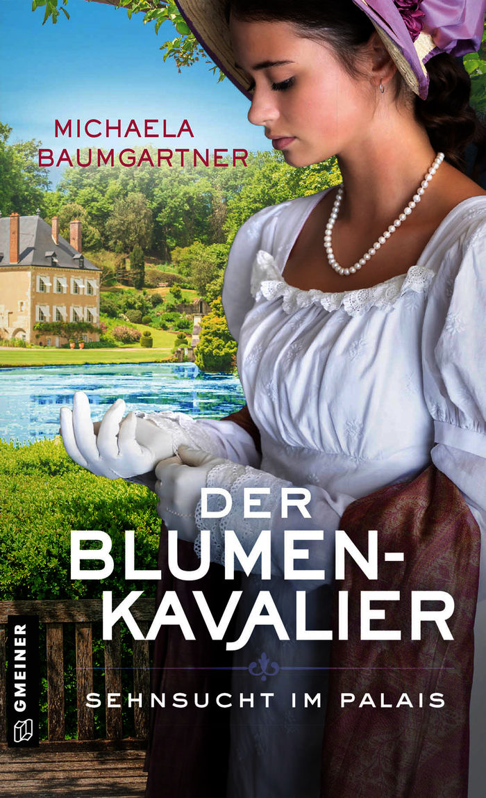 Buch-Cover von Der Blumenkavalier von Michaela Baumgartner. Bild: Gmeiner Verlag