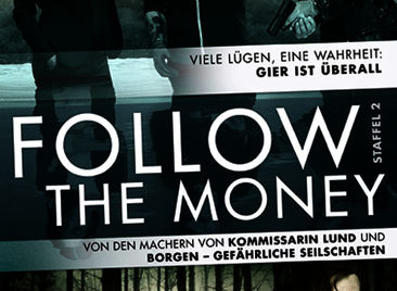 Follow the Money – Staffel 2