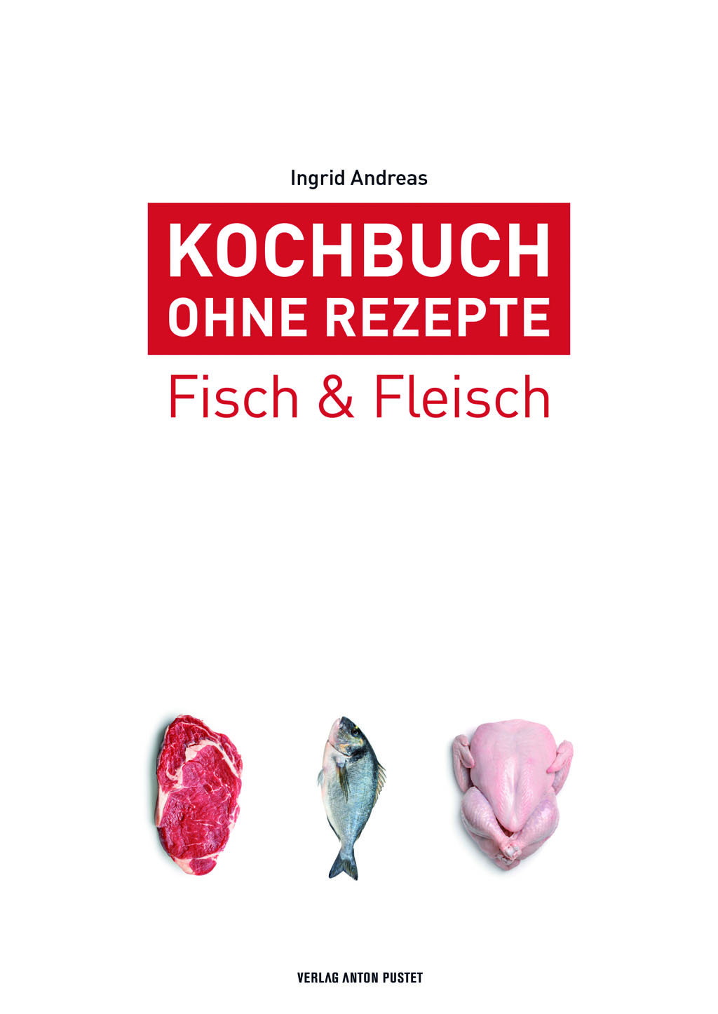 Neues Buch: Fisch & Fleisch