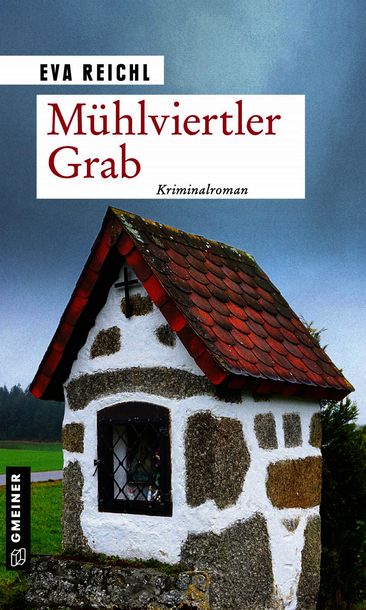 Neu als Buch: Eva Reichl über das Mühlviertler Grab
